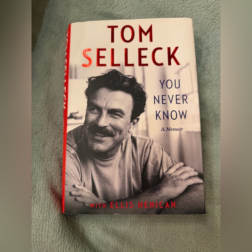Autographed Tom Selleck Memoir 'You Never Know'